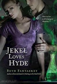 fantaskey beth - jekel loves hyde