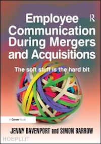 davenport jenny; barrow simon - employee communication during mergers and acquisitions