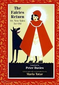 tatar maria; davies peter - the fairies return – or, new tales for old