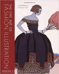 robinson julian; calvey gracie - the fine art of fashion illustration