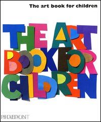 aa.vv. - the art book for children