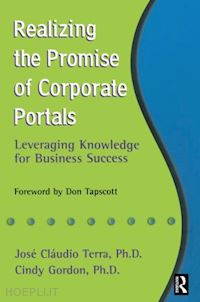 terra josé cláudio c.; gordon cindy - realizing the promise of corporate portals
