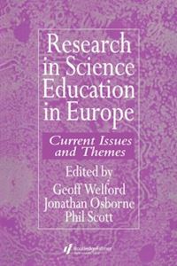 welford geoff; osborne jonathan;  scott phil - research in science education in europe