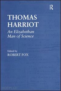 fox robert (curatore) - thomas harriot