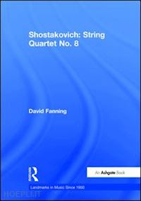 fanning david - shostakovich: string quartet no. 8
