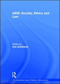schüklenk udo - aids: society, ethics and law