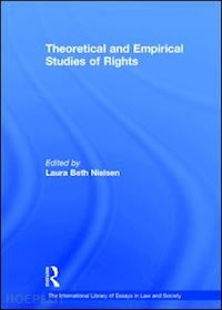 nielsen laura beth (curatore) - theoretical and empirical studies of rights