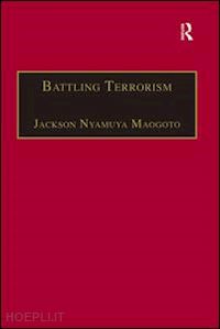 maogoto jackson nyamuya - battling terrorism