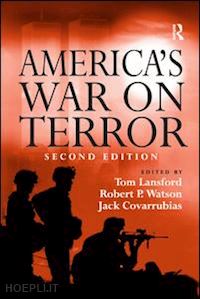 watson robert p.; lansford tom (curatore) - america's war on terror