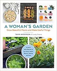 anderson tania - a woman's garden