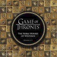 aa.vv. - game of thrones. the noble houses of westeros. seasons 1-5
