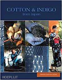 duryea wong teresa - cotton and indigo from japan
