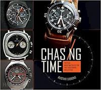 gibbons alistair - chasing time. vintage wristwatches for the discerning collector