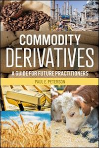 peterson paul e. - commodity derivatives