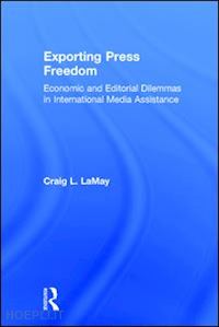 lamay craig - exporting press freedom