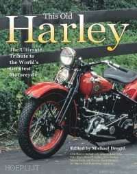 michael dregni - this old harley