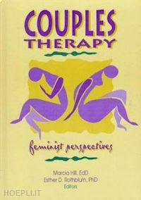 rothblum esther d; hill marcia - couples therapy