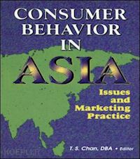 erdener kaynak; tsang-sing chan - consumer behavior in asia