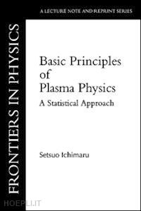 ichimaru setsuo - basic principles of plasma physics