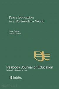 harris ian m. (curatore) - peace education in a postmodern world