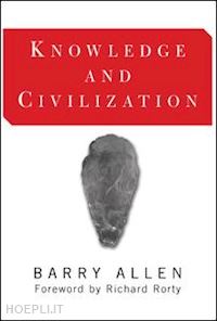 allen barry - knowledge and civilization