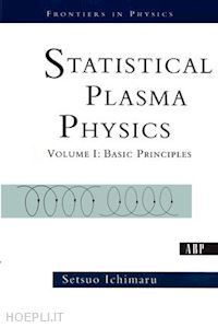 ichimaru setsuo - statistical plasma physics, volume i
