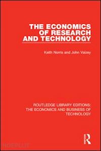 norris keith; vaizey john - the economics of research and technology