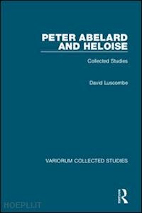 luscombe david - peter abelard and heloise