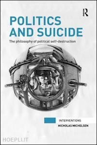 michelsen nicholas - politics and suicide