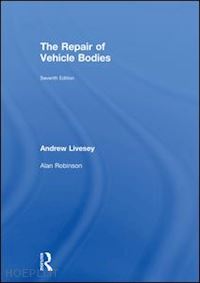 livesey andrew - the repair of vehicle bodies