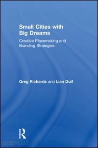 richards greg; duif lian - small cities with big dreams