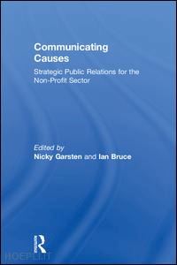 garsten nicky (curatore); bruce ian (curatore) - communicating causes