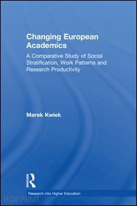 kwiek marek - changing european academics