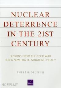 delpech therese - nuclear deterrence in the 21st century