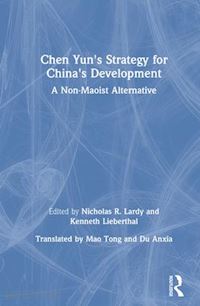 lardy nicholas r.; lieberthal kenneth; chen dong - chen yun's strategy for china's development