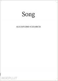 cesarco alejandro - alejandro cesarco: song