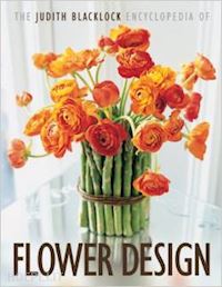 blacklock judith - the judith blacklock encyclopedia of flower design