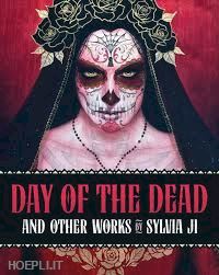 sylvia ji - day of the dead