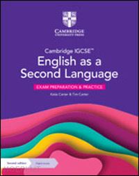 carter katia; carter tim - cambridge igcse english as a second language. exam preparation and practice. per