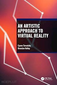 tornatzky cyane; kelley brendan - an artistic approach to virtual reality