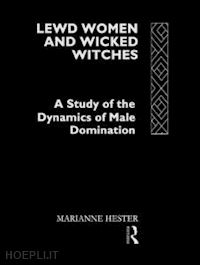 hester marianne - lewd women and wicked witches