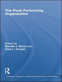 burke ronald j. (curatore); cooper cary l. (curatore) - the peak performing organization