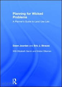 jourdan dawn; strauss eric j. - planning for wicked problems