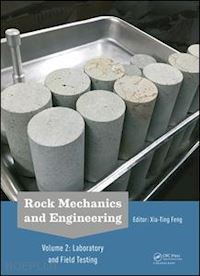 feng xia-ting (curatore) - rock mechanics and engineering volume 2