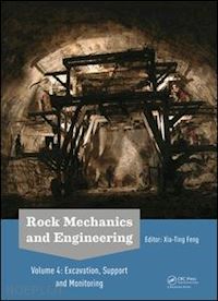feng xia-ting (curatore) - rock mechanics and engineering volume 4