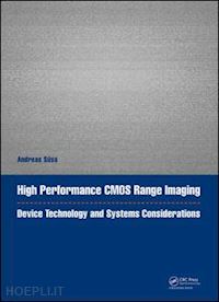 süss andreas (curatore) - high performance cmos range imaging