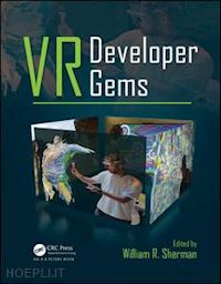 sherman william r. (curatore) - vr developer gems