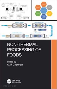 chauhan o. p. (curatore) - non-thermal processing of foods