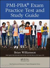 williamson brian - pmi-pba® exam practice test and study guide