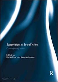 beddoe liz (curatore); maidment jane (curatore) - supervision in social work